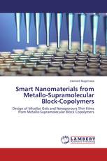 Smart Nanomaterials from Metallo-Supramolecular Block-Copolymers
