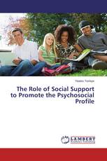 The Role of Social Support to Promote the Psychosocial Profile