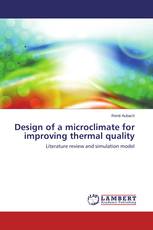 Design of a microclimate for improving thermal quality