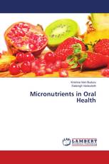 Micronutrients in Oral Health