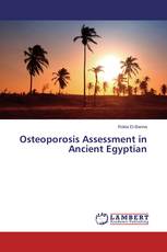 Osteoporosis Assessment in Ancient Egyptian