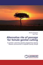 Alternative rite of passage for female genital cutting