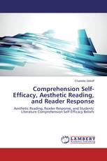 Comprehension Self-Efficacy, Aesthetic Reading, and Reader Response