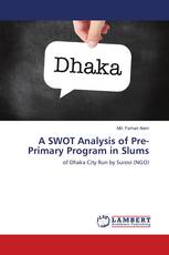 A SWOT Analysis of Pre-Primary Program in Slums