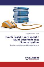 Graph Based Query Specific Multi-document Text Summarization