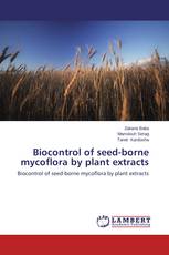Biocontrol of seed-borne mycoflora by plant extracts