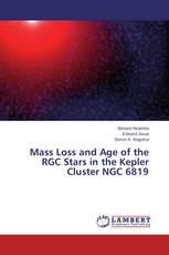 Mass Loss and Age of the RGC Stars in the Kepler Cluster NGC 6819