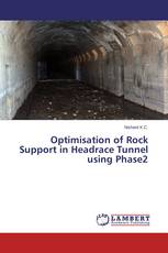 Optimisation of Rock Support in Headrace Tunnel using Phase2