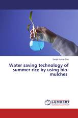 Water saving technology of summer rice by using bio-mulches