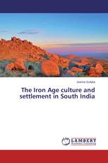 The Iron Age culture and settlement in South India