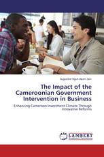 The Impact of the Cameroonian Government Intervention in Business