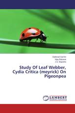 Study Of Leaf Webber, Cydia Critica (meyrick) On Pigeonpea