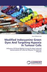 Modified Indocyanine Green Dyes And Targeting Hypoxia In Tumour Cells