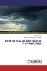 Root Apex & Its Significance In Endodontics