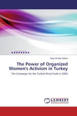 The Power of Organized Women's Activism in Turkey