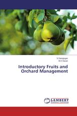 Introductory Fruits and Orchard Management