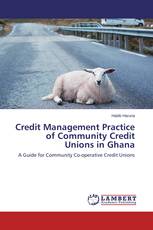 Credit Management Practice of Community Credit Unions in Ghana