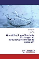 Quantification of leachate discharged to groundwater:modeling approach