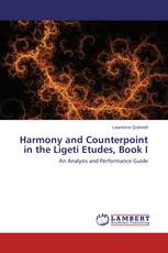 Harmony and Counterpoint in the Ligeti Etudes, Book I