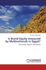 Is Brand Equity measured by Multinationals in Egypt?