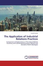 The Application of Industrial Relations Practices
