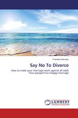 Say No To Divorce
