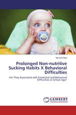 Prolonged Non-nutritive Sucking Habits X Behavioral Difficulties