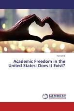 Academic Freedom in the United States: Does it Exist?