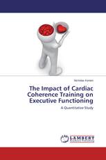 The Impact of Cardiac Coherence Training on Executive Functioning