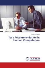 Task Recommendation in Human Computation