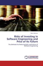 Risks of Investing in Software Engineering and Price of Its Failure