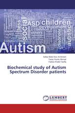 Biochemical study of Autism Spectrum Disorder patients