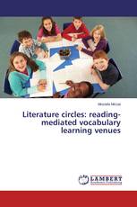 Literature circles: reading-mediated vocabulary learning venues