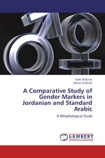 A Comparative Study of Gender Markers in Jordanian and Standard Arabic