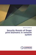 Security threats of finger print biometric in network system
