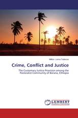 Crime, Conflict and Justice