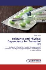 Tolerance and Physical Dependence for Tramadol Hcl