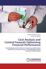 Cost Analysis and Control:Towards Optimizing Financial Performance