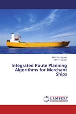 Integrated Route Planning Algorithms for Merchant Ships
