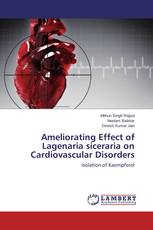 Ameliorating Effect of Lagenaria siceraria on Cardiovascular Disorders