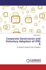 Corporate Governance and Voluntary Adoption of IFRS 8