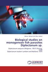 Biological studies on monogenean fish parasites Diplectanum sp.