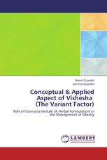 Conceptual & Applied Aspect of Vishesha (The Variant Factor)