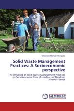 Solid Waste Management Practices: A Socioeconomic perspective