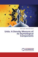 Urdu: A Density Measure of its Etymological Components