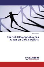 The Toll Islamophobia has taken on Global Politics