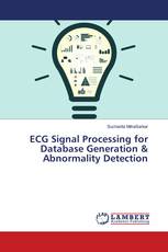 ECG Signal Processing for Database Generation & Abnormality Detection