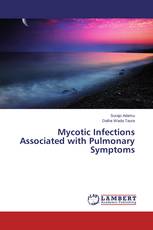 Mycotic Infections Associated with Pulmonary Symptoms