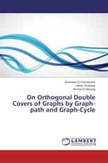 On Orthogonal Double Covers of Graphs by Graph- path and Graph-Cycle