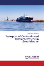 Transport of Contaminated Trichloroethylene in Groundwater